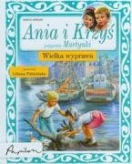Ania i Krzys Wielka wyprawa Books