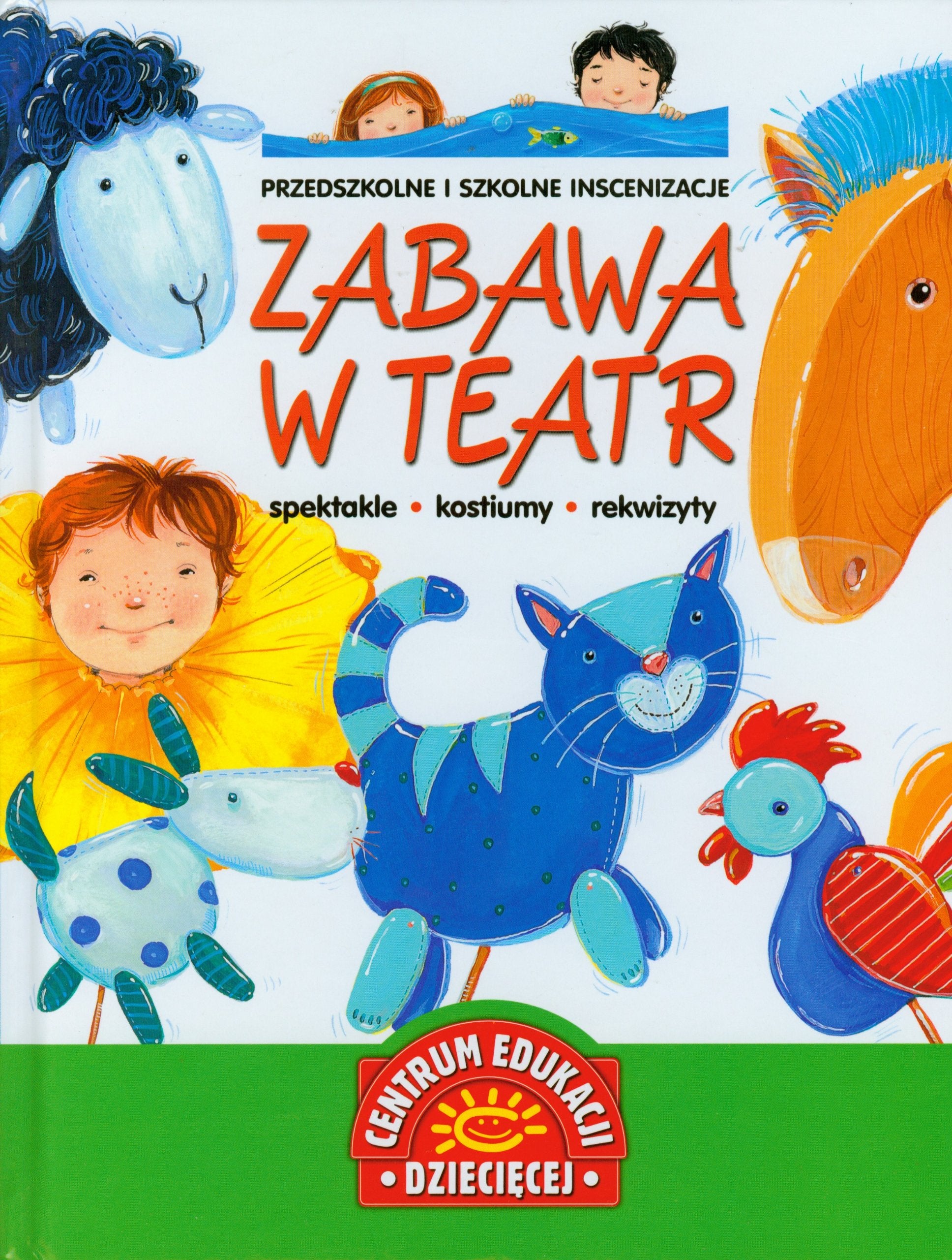 Zabawa w teatr Study Guides