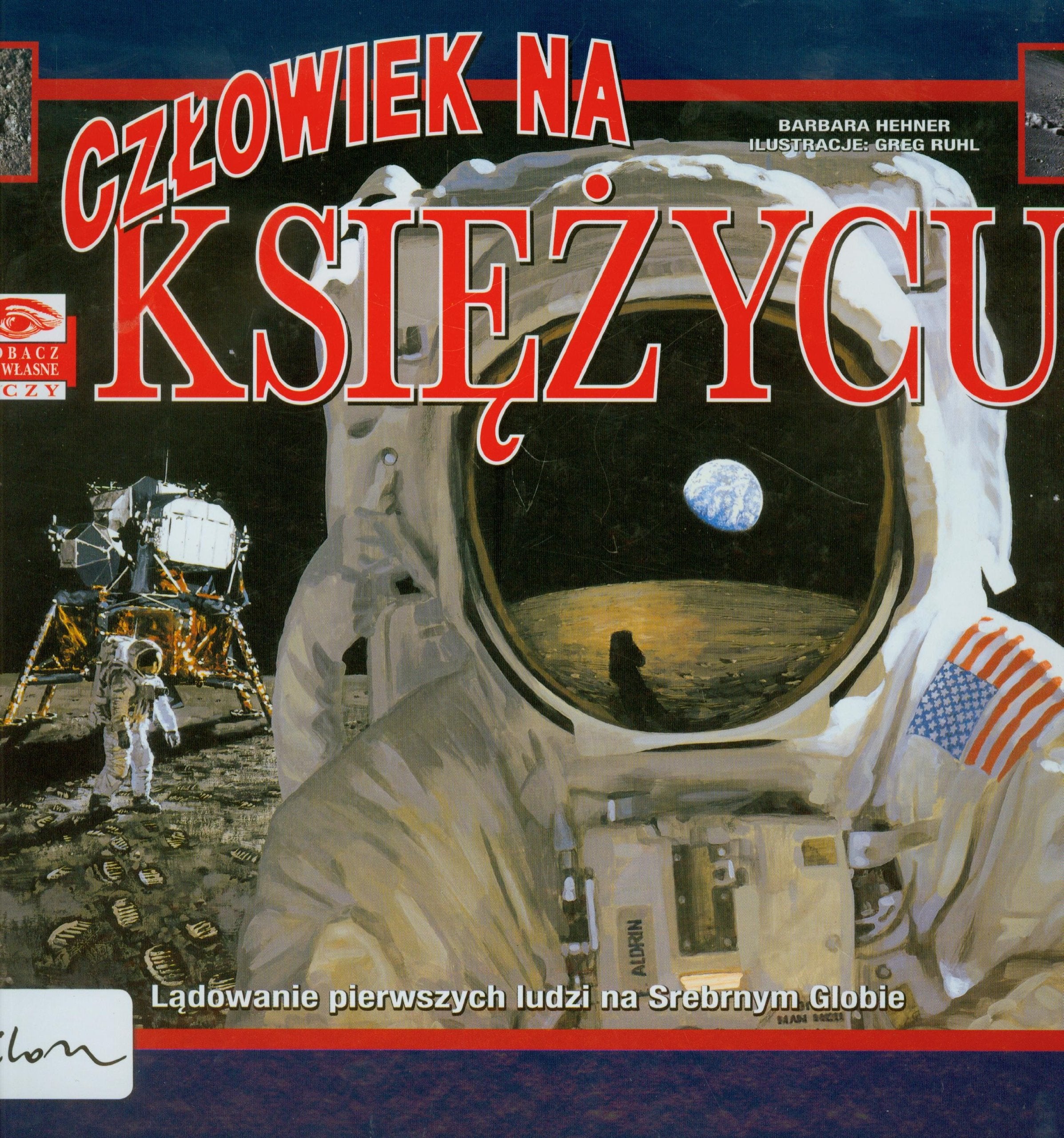 Zobacz na wlasne oczy Czlowiek na Ksiezycu Books