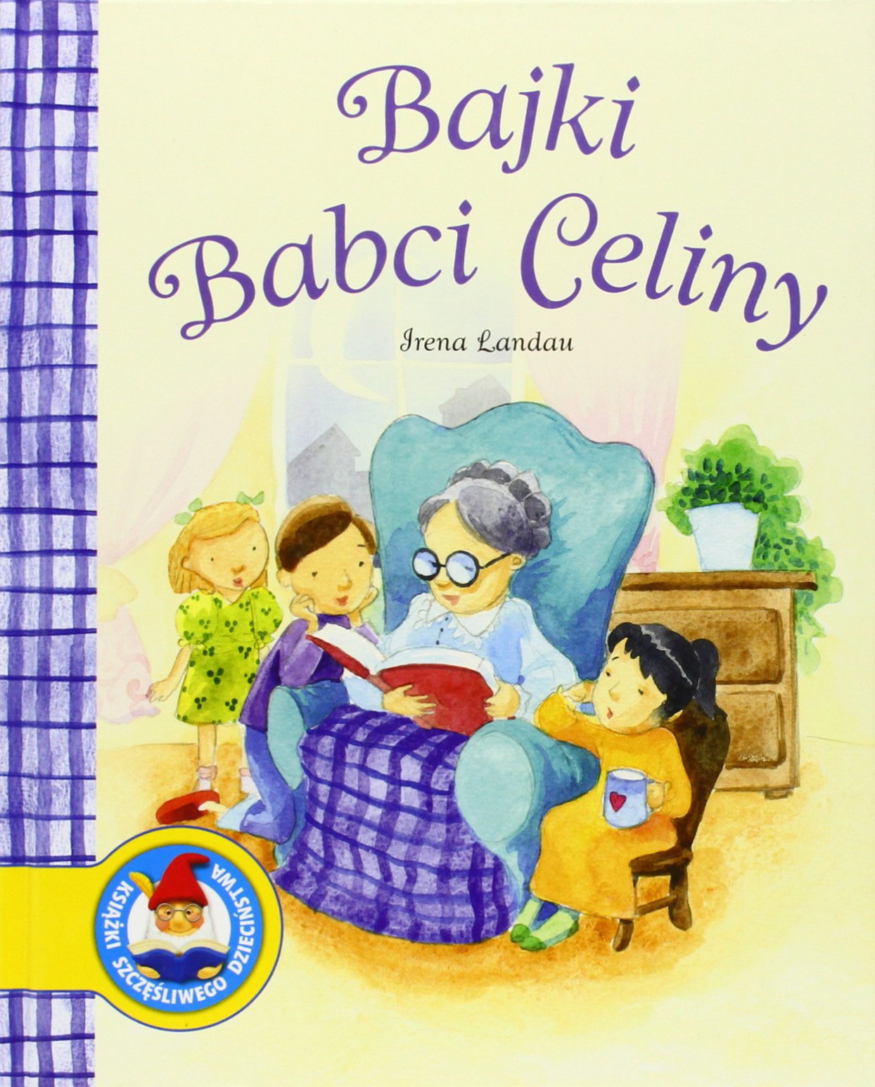 Bajki babci Celiny Books