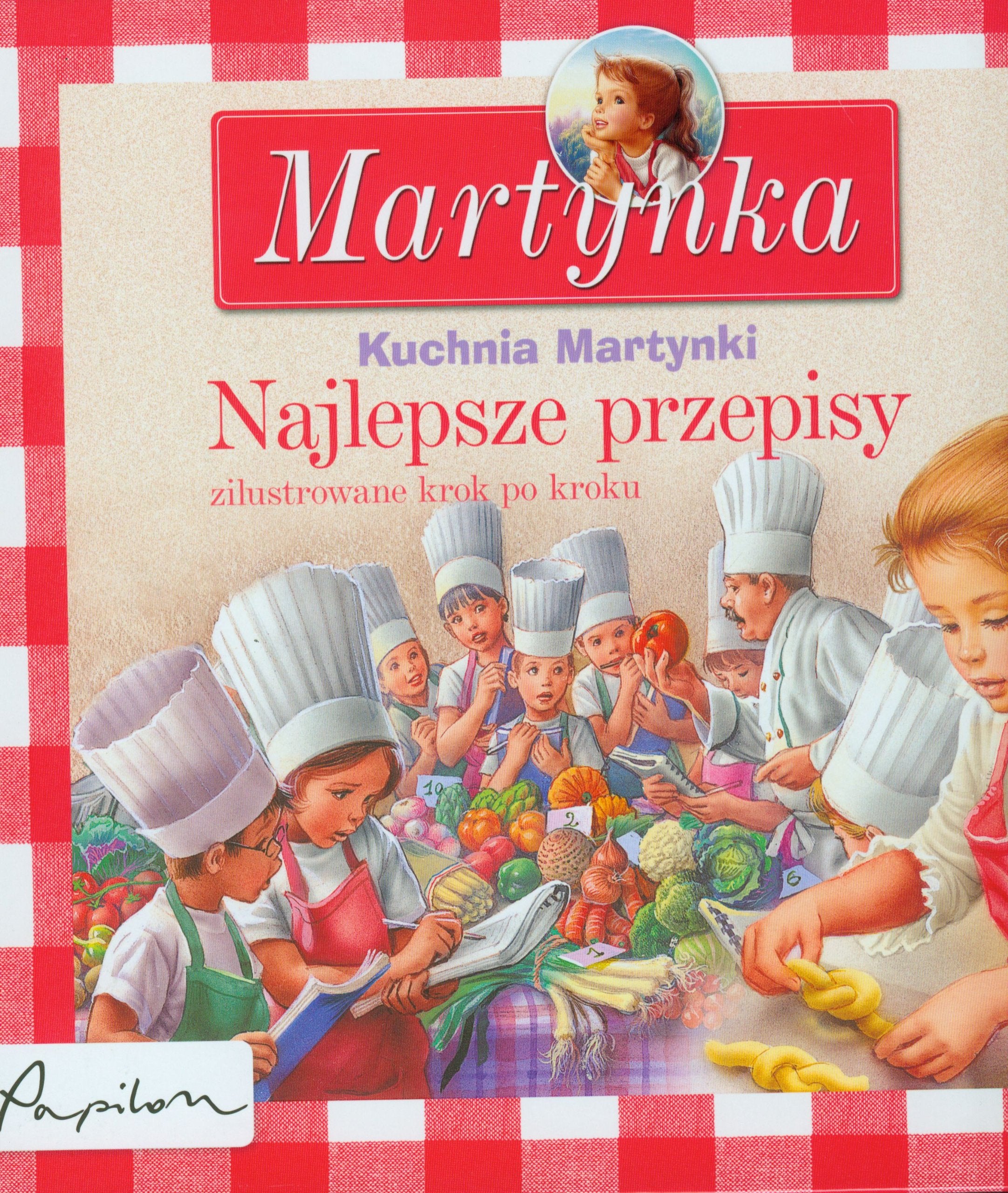 Kuchnia Martynki Najlepsze przepisy book