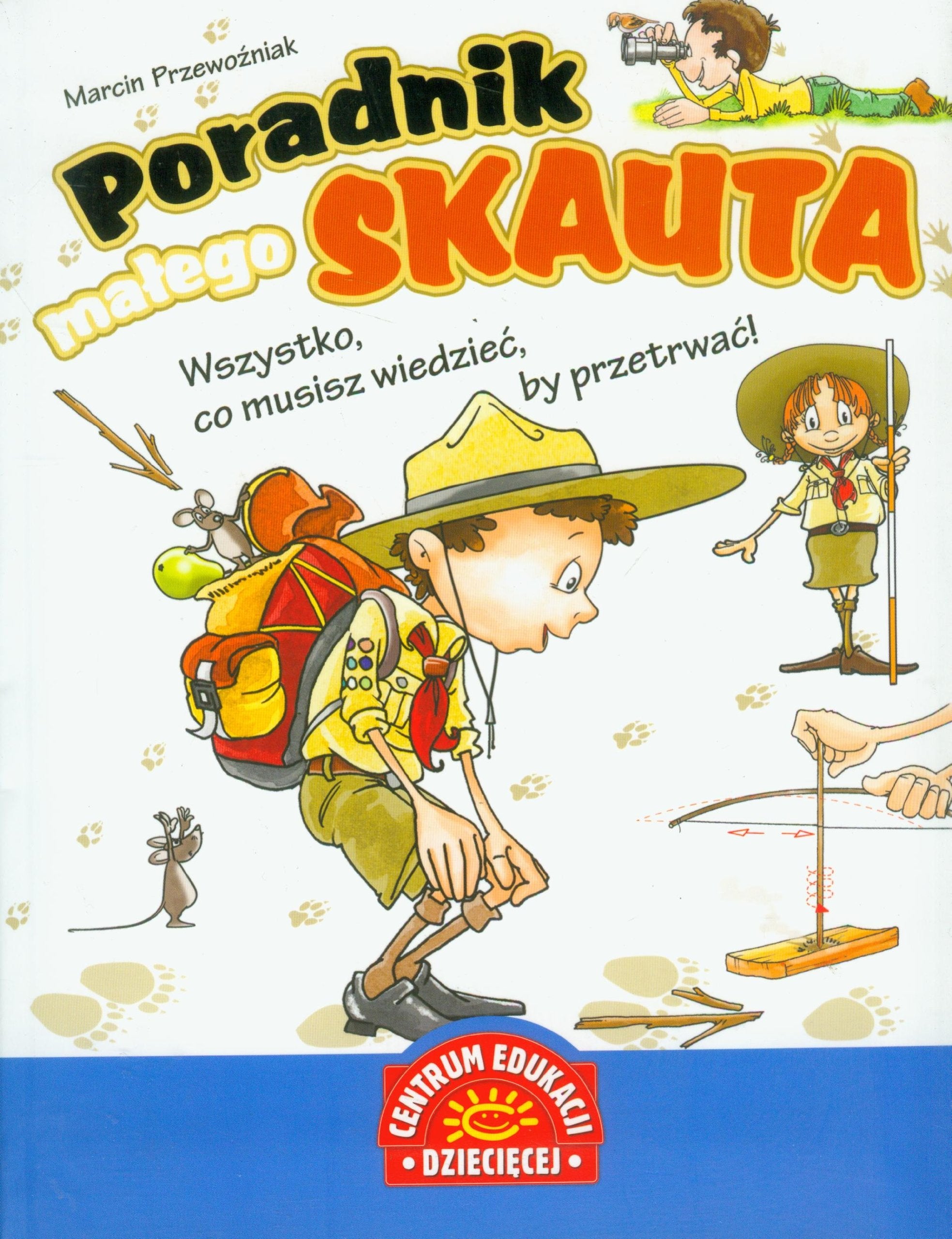 Poradnik malego skauta Social Sciences