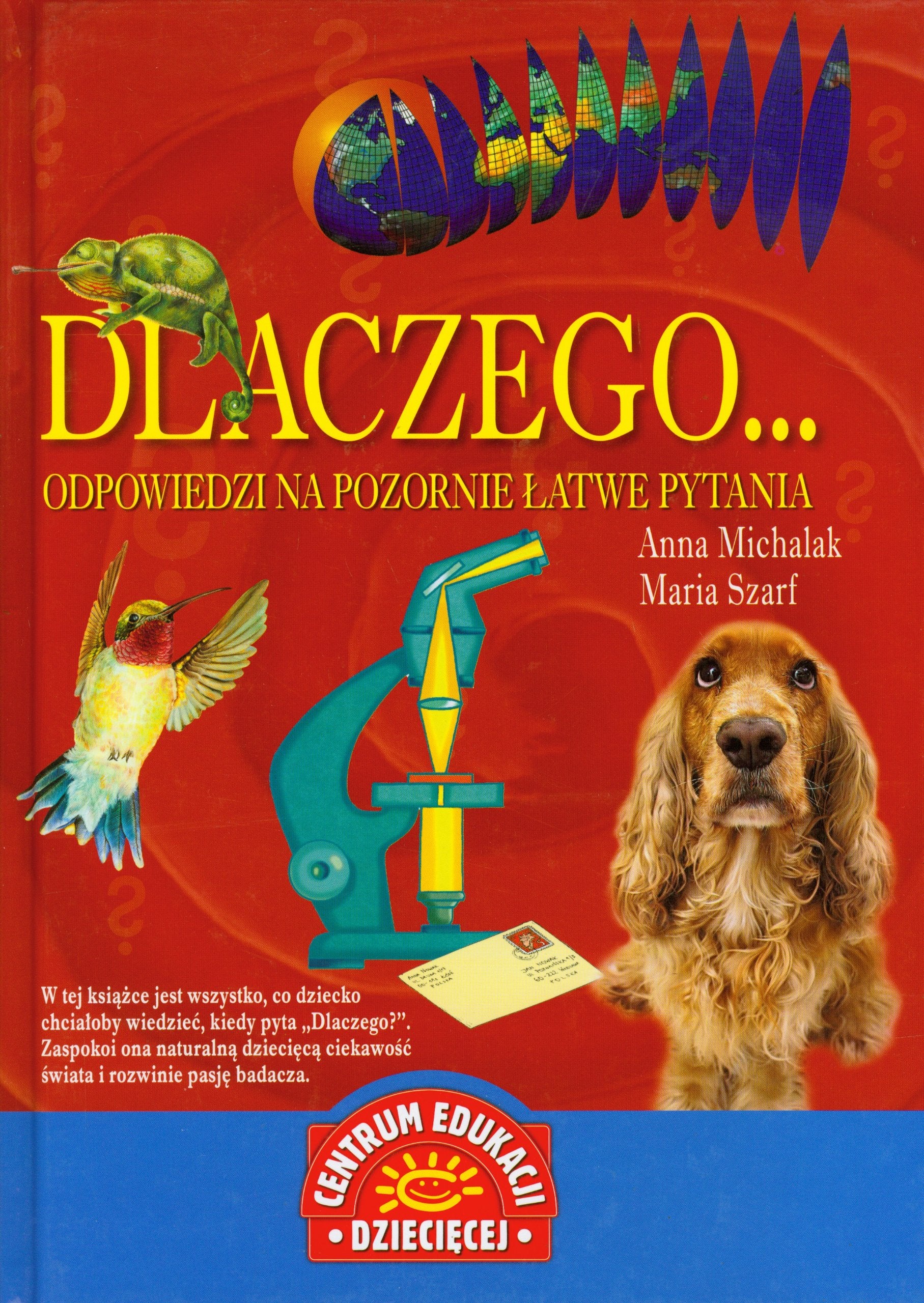 Dlaczego Odpowiedzi na pozornie łatwe pytania (CENTRUM EDUKACJI DZIECIĘCEJ) Books