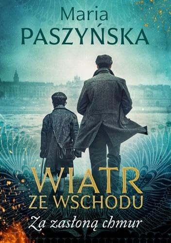 Wiatr ze Wschodu Za zasłoną chmur book