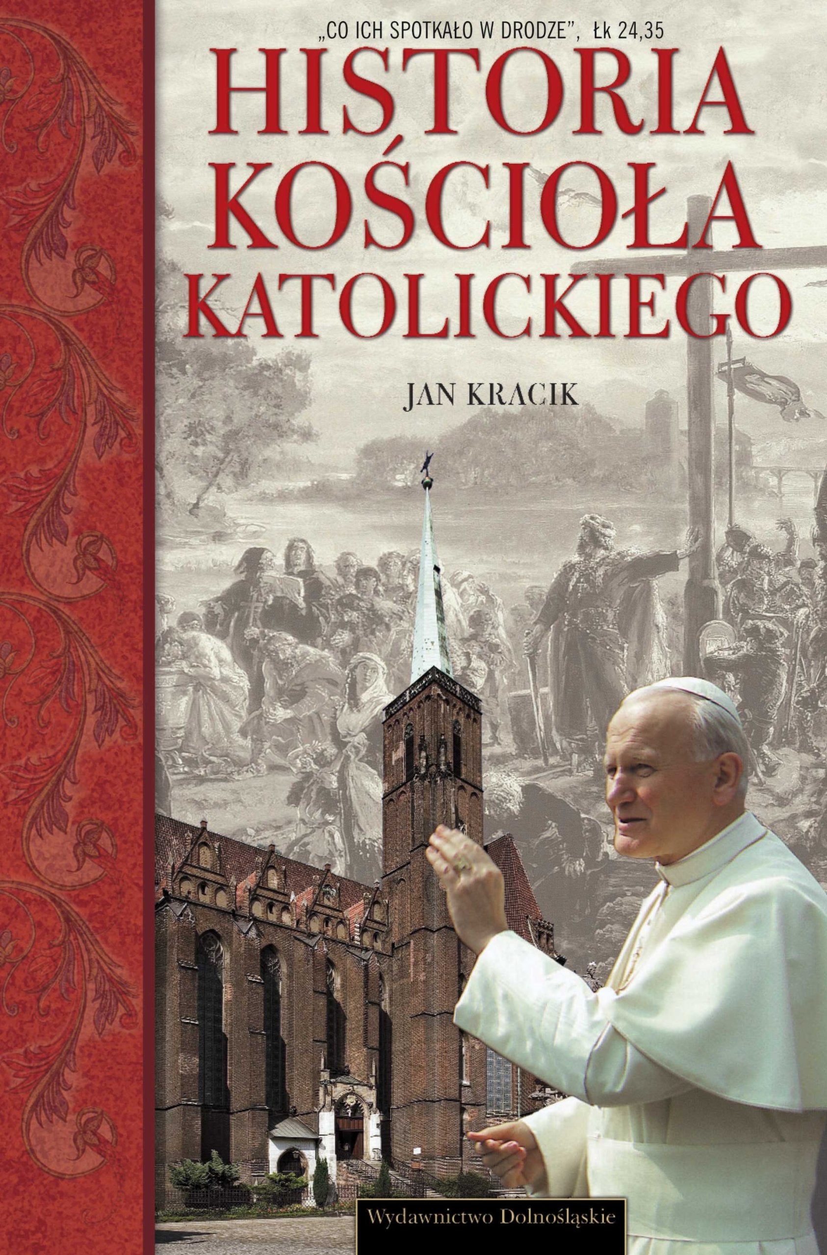 Historia Kosciola katolickiego w Polsce Politics & Society
