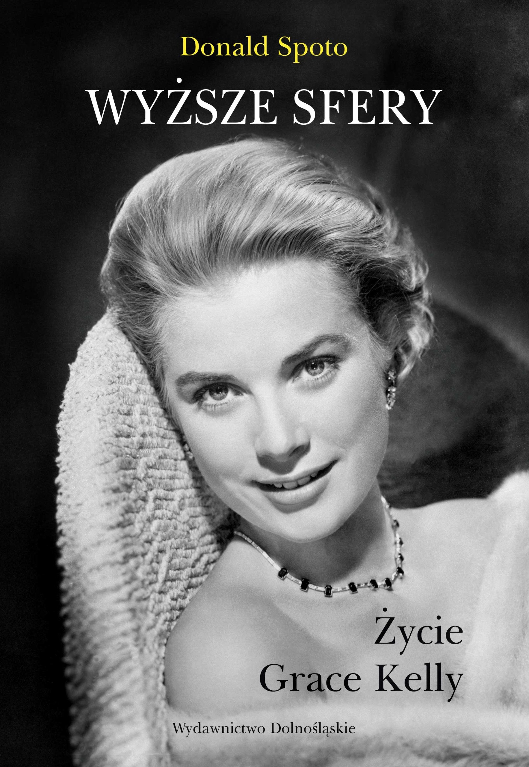 Wyzsze sfery Zycie Grace Kelly book