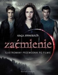 Zacmienie Ilustrowany Przewodnik Po Filmie Books