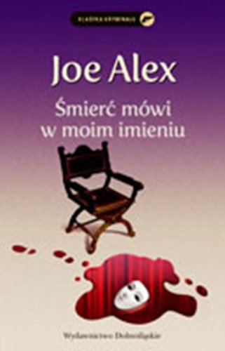 Śmierć mówi w moim imieniu (KLASYKA KRYMINAŁU) Books