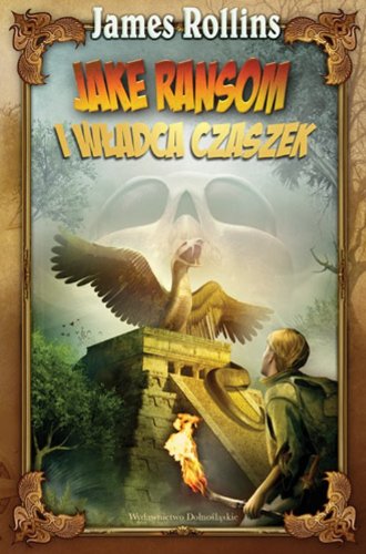 Jake Ransom i Władca Czaszek Books