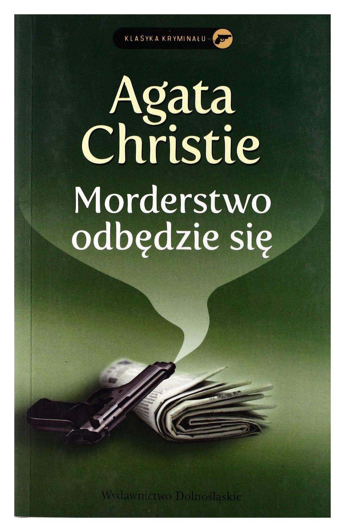 Morderstwo odbedzie sie (KLASYKA KRYMINAŁU) Contemporary literature