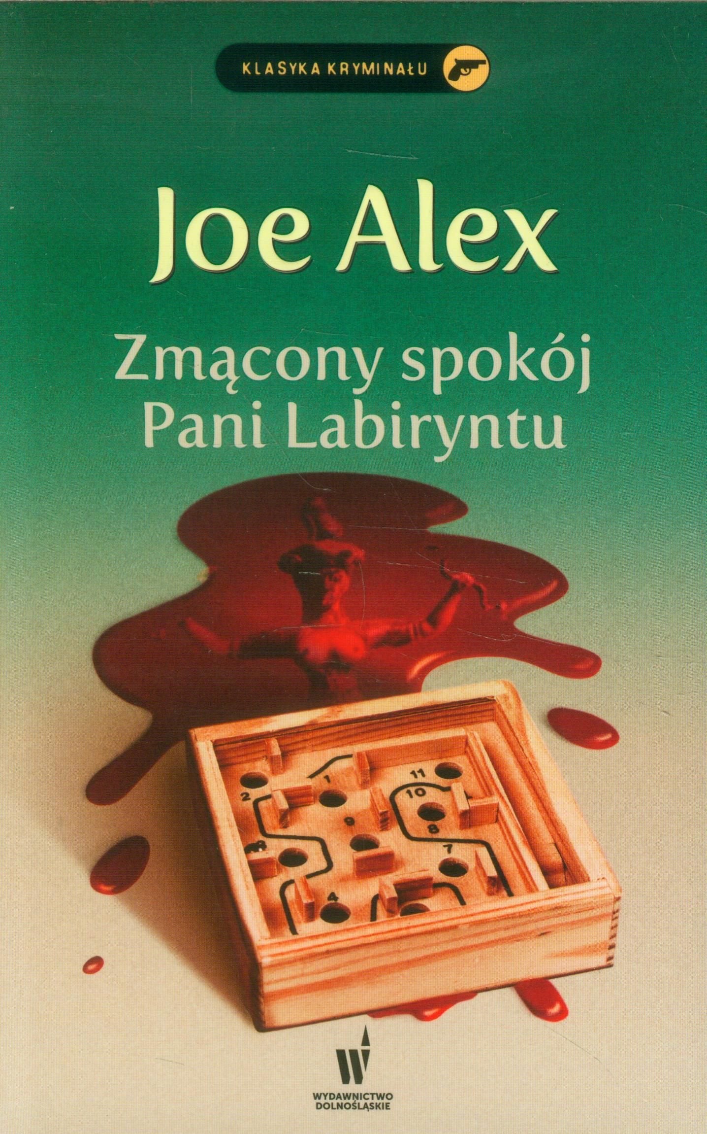 Zmacony spokoj Pani Labiryntu (KLASYKA KRYMINAŁU) Contemporary literature