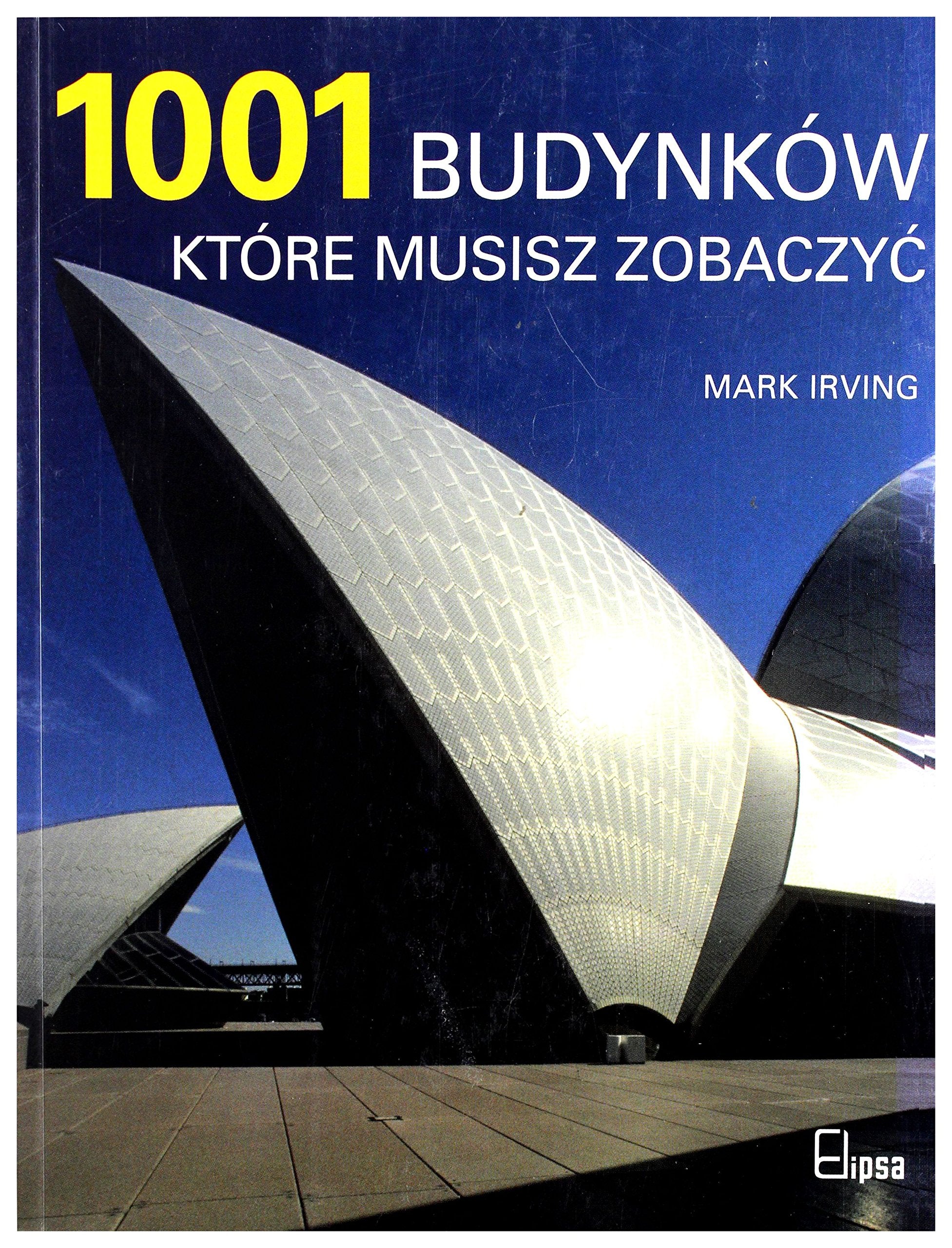 1001 Budynkow Ktore Musisz Zobaczyc Books
