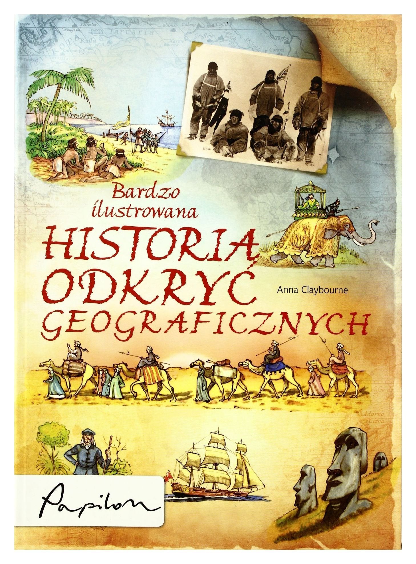 Bardzo ilustrowana historia odkryć geograficznych book