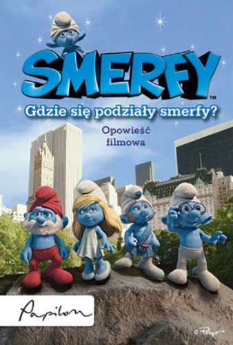 Smerfy Gdzie się podziały Smerfy?: Opowieść filmowa Books