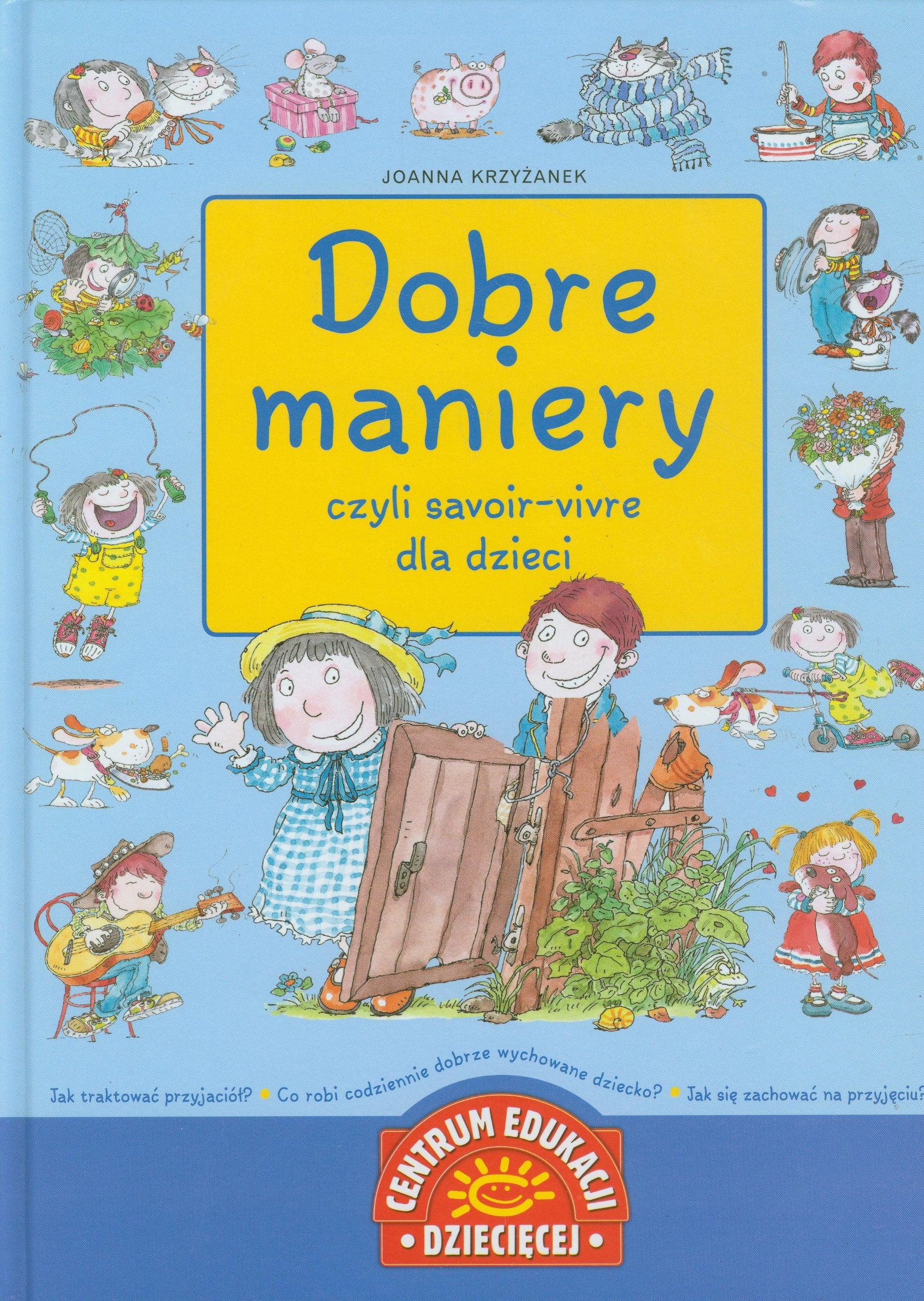 Dobre maniery czyli savoir vivre dla dzieci book