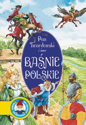 Pan Twardowski i inne baśnie polskie book