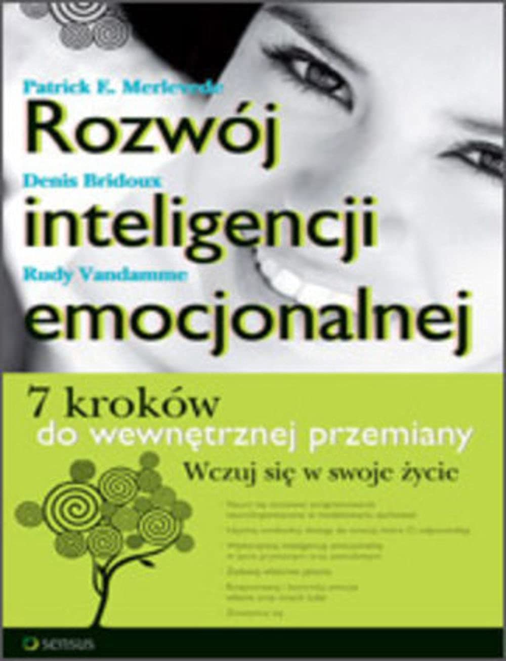 Rozwój inteligencji emocjonalnej: 7 kroków do wewnętrznej przemiany Books