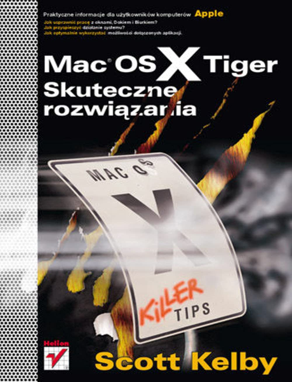 Mac OS X Tiger. Skuteczne rozwiązania Books