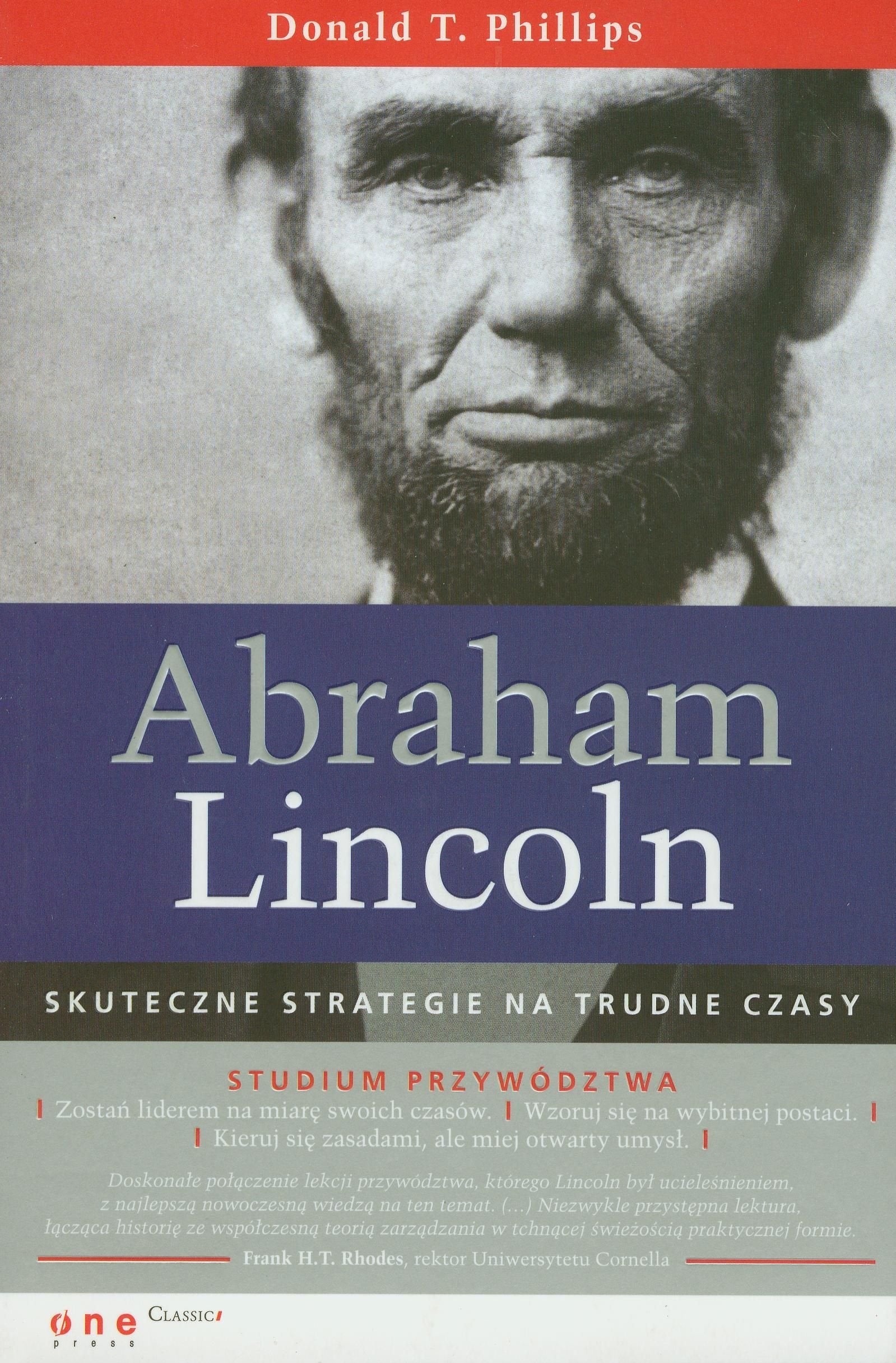 Abraham Lincoln Skuteczne strategie na trudne czasy: Studium przywództwa Books