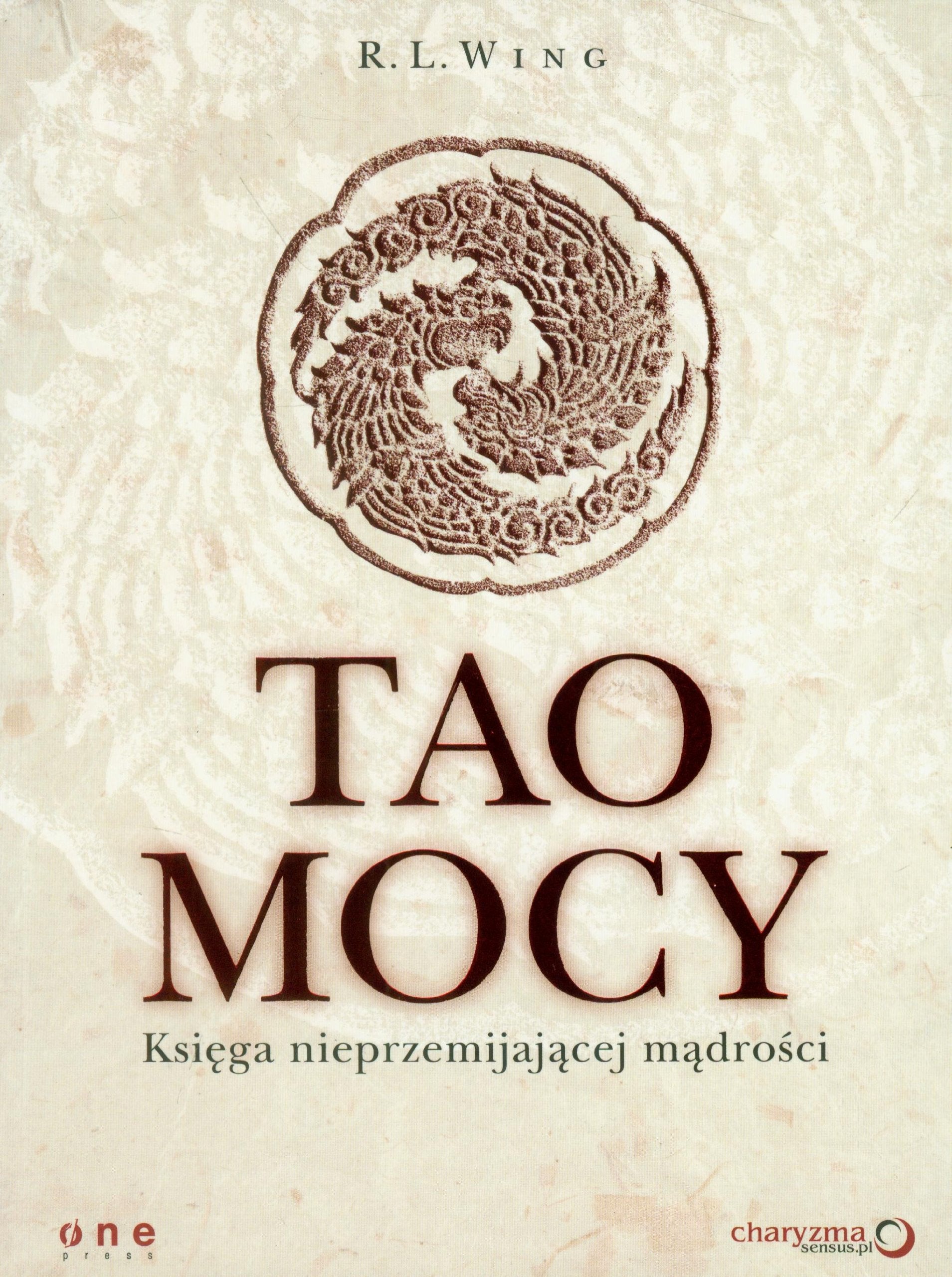 Tao mocy: Księga nieprzemijającej mądrości Books