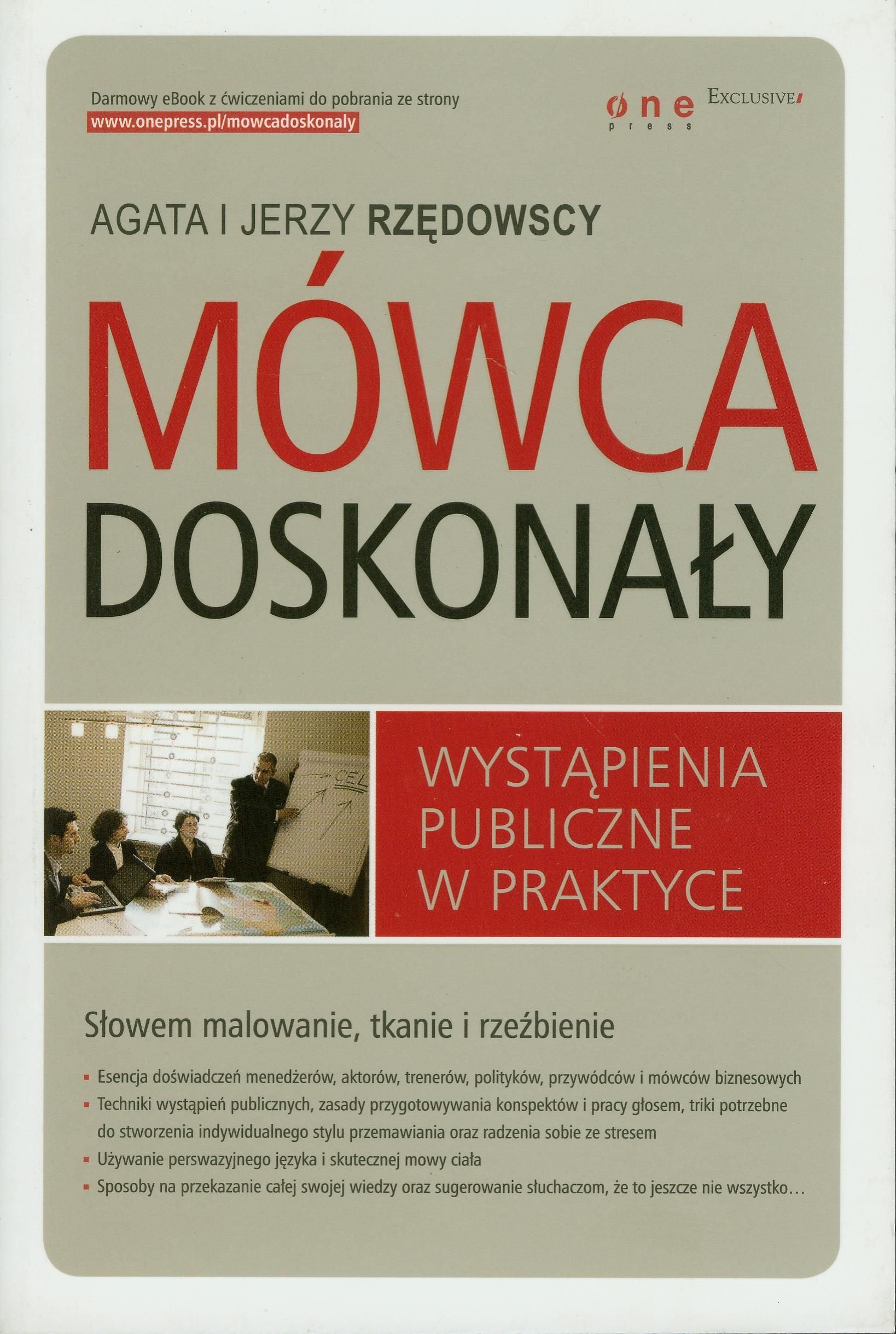 Mówca doskonały: Wystąpienia publiczne w praktyce book
