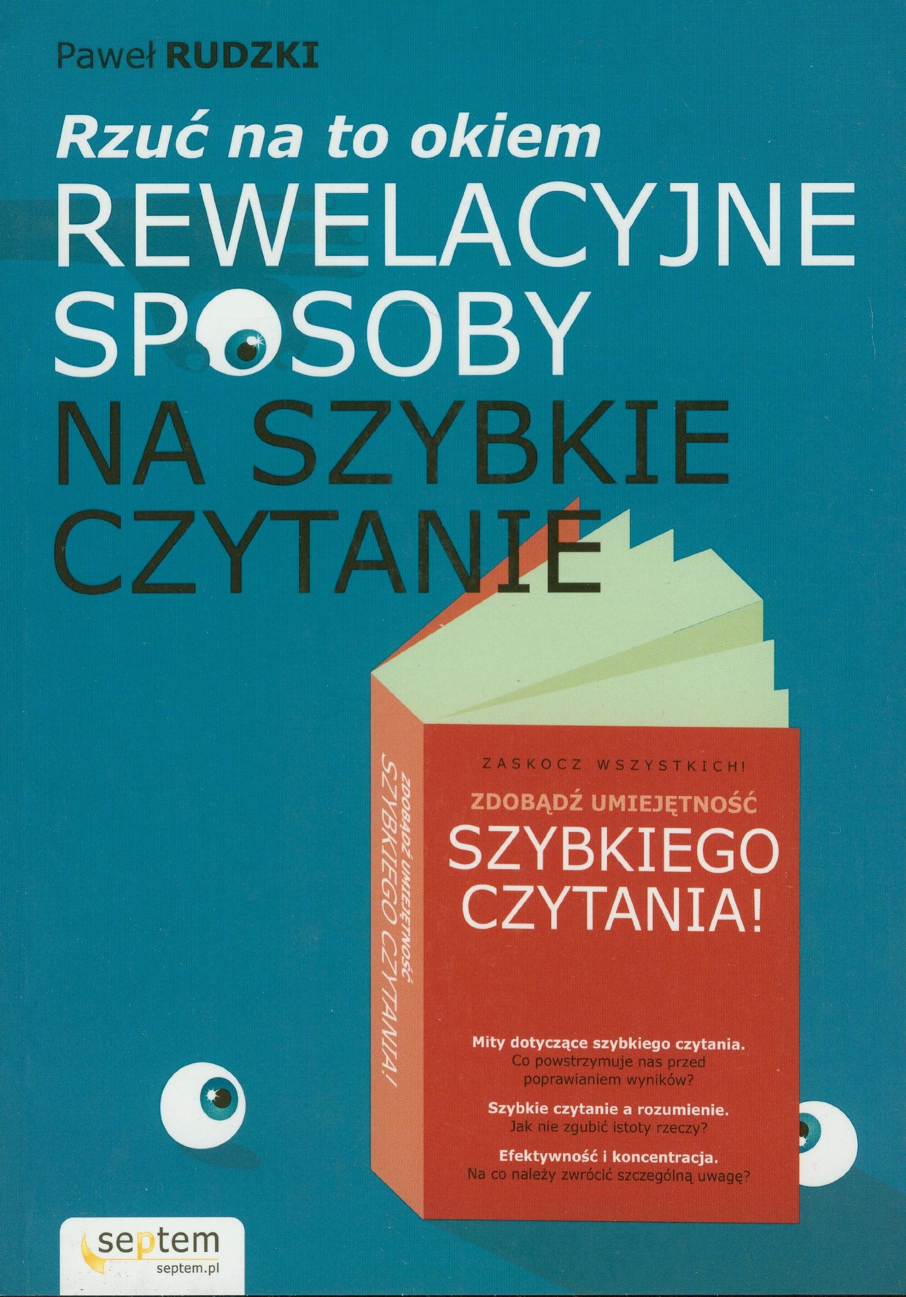 Rzuć na to okiem Rewelacyjne sposoby na szybkie czytanie book