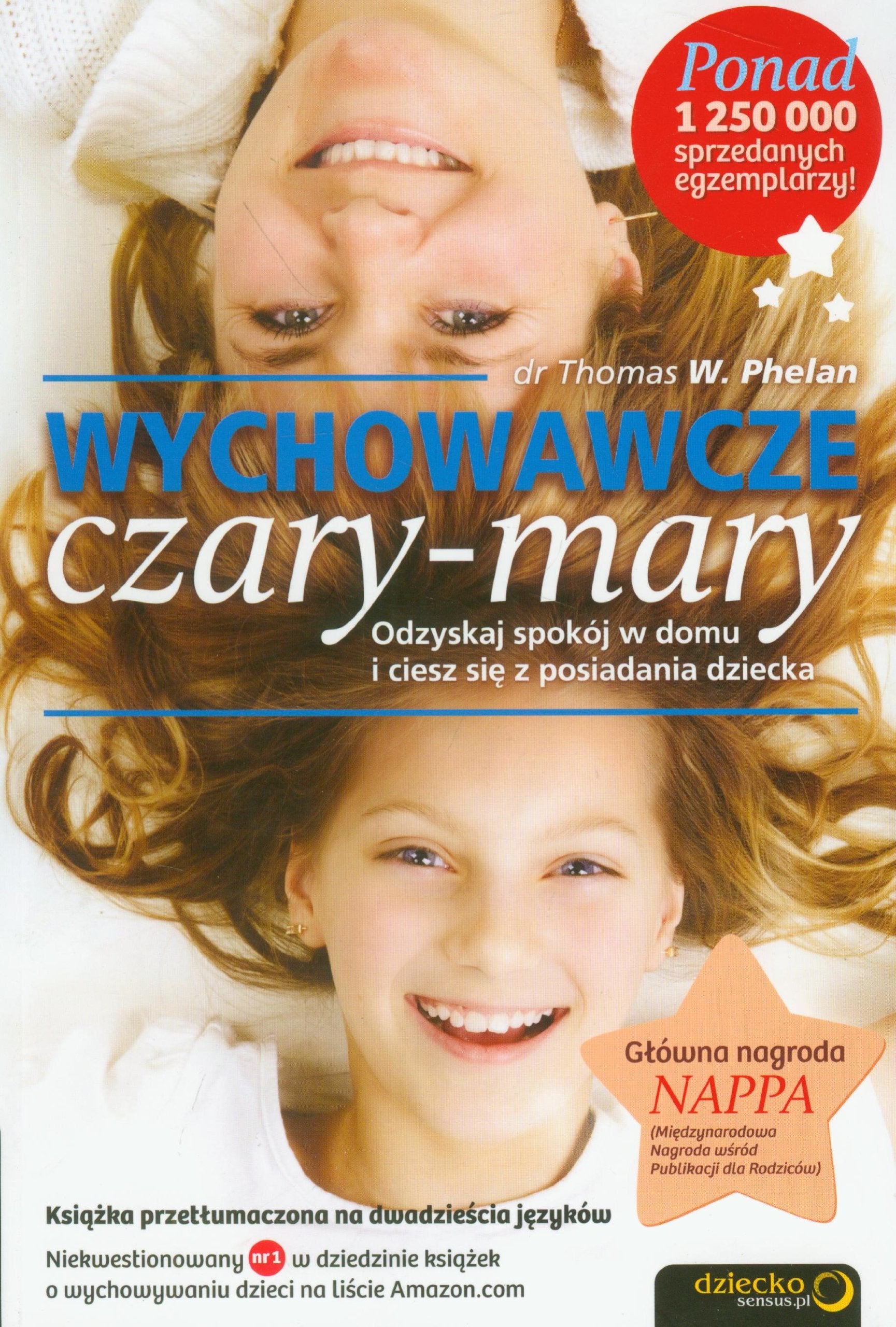 Wychowawcze czary-mary Odzyskaj spokój w domu Books