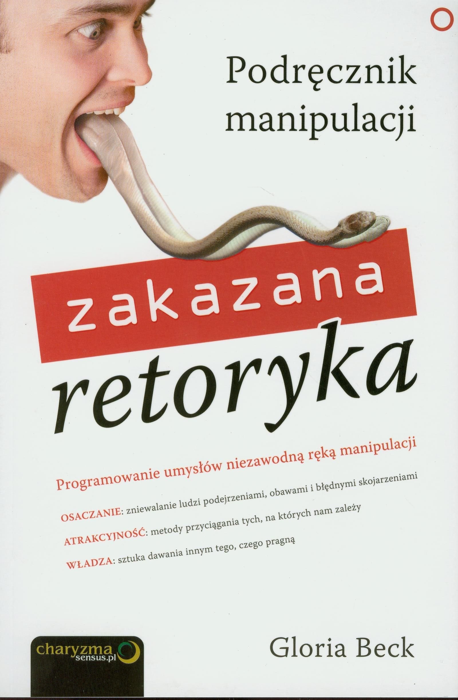 Zakazana retoryka: Podręcznik manipulacji Books