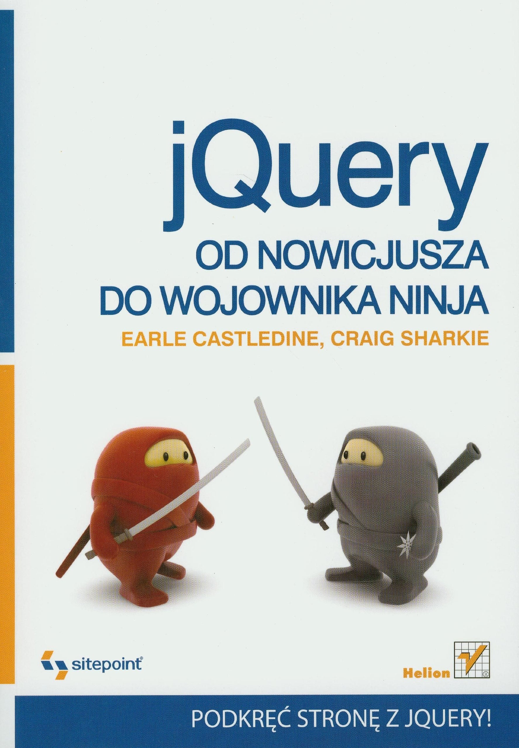 jQuery Od nowicjusza do wojownika ninja Books
