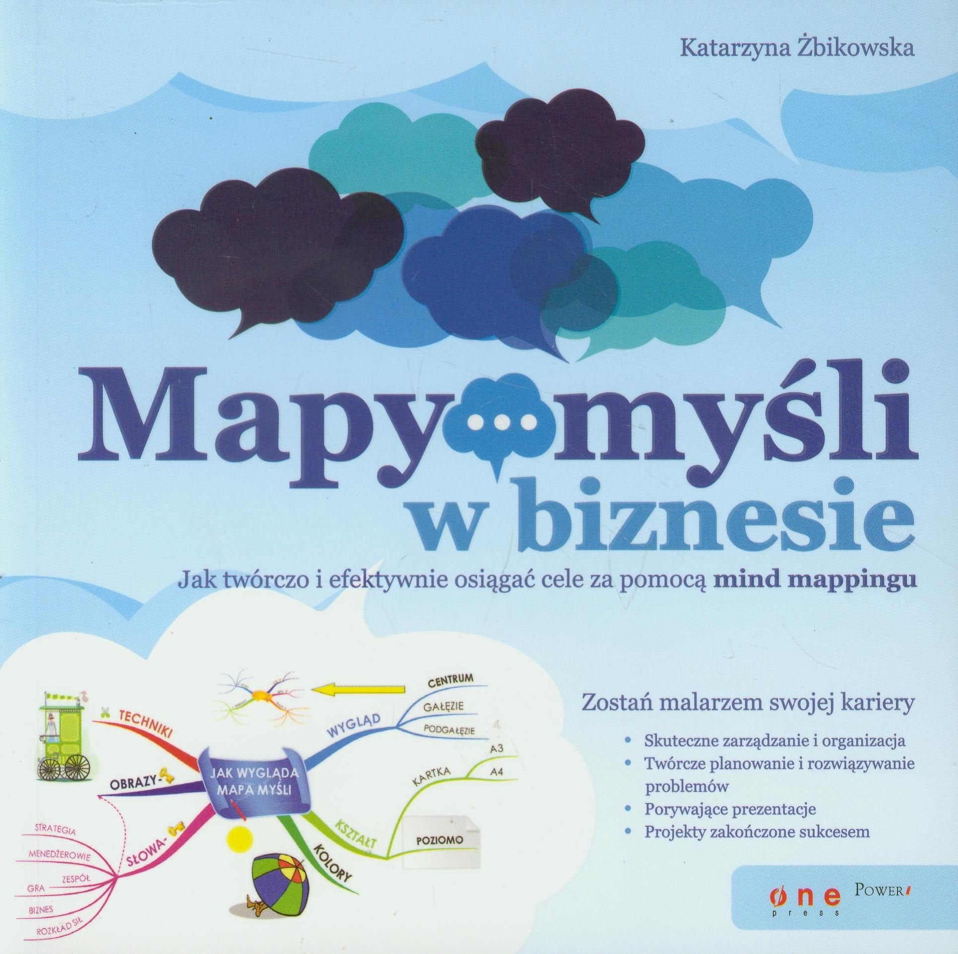 Mapy myśli w biznesie: Jak twórczo i efektywnie osiągać cele za pomocą mind mappingu Books