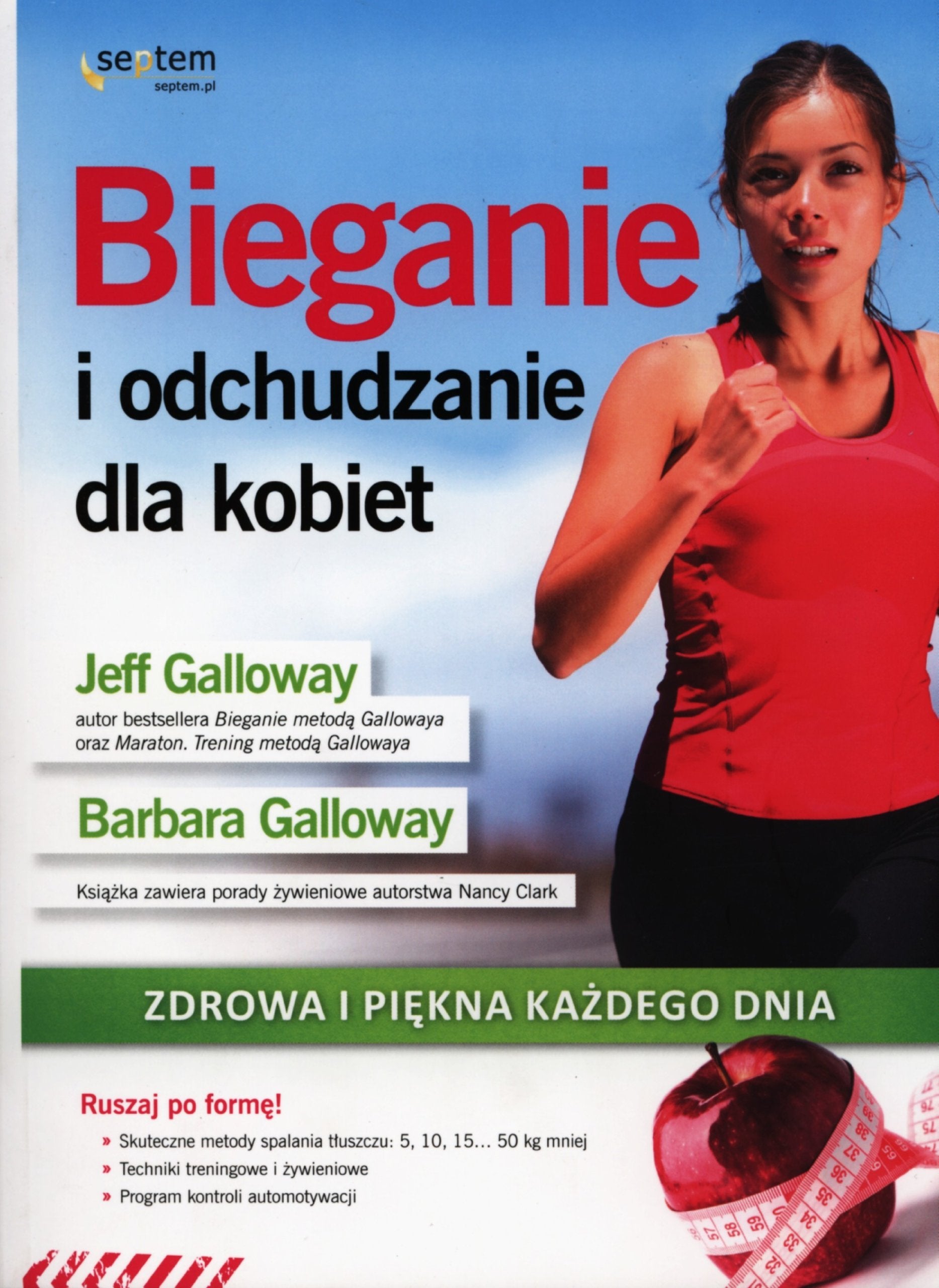 Bieganie i odchudzanie dla kobiet: Zdrowa i piękna każdego dnia Books