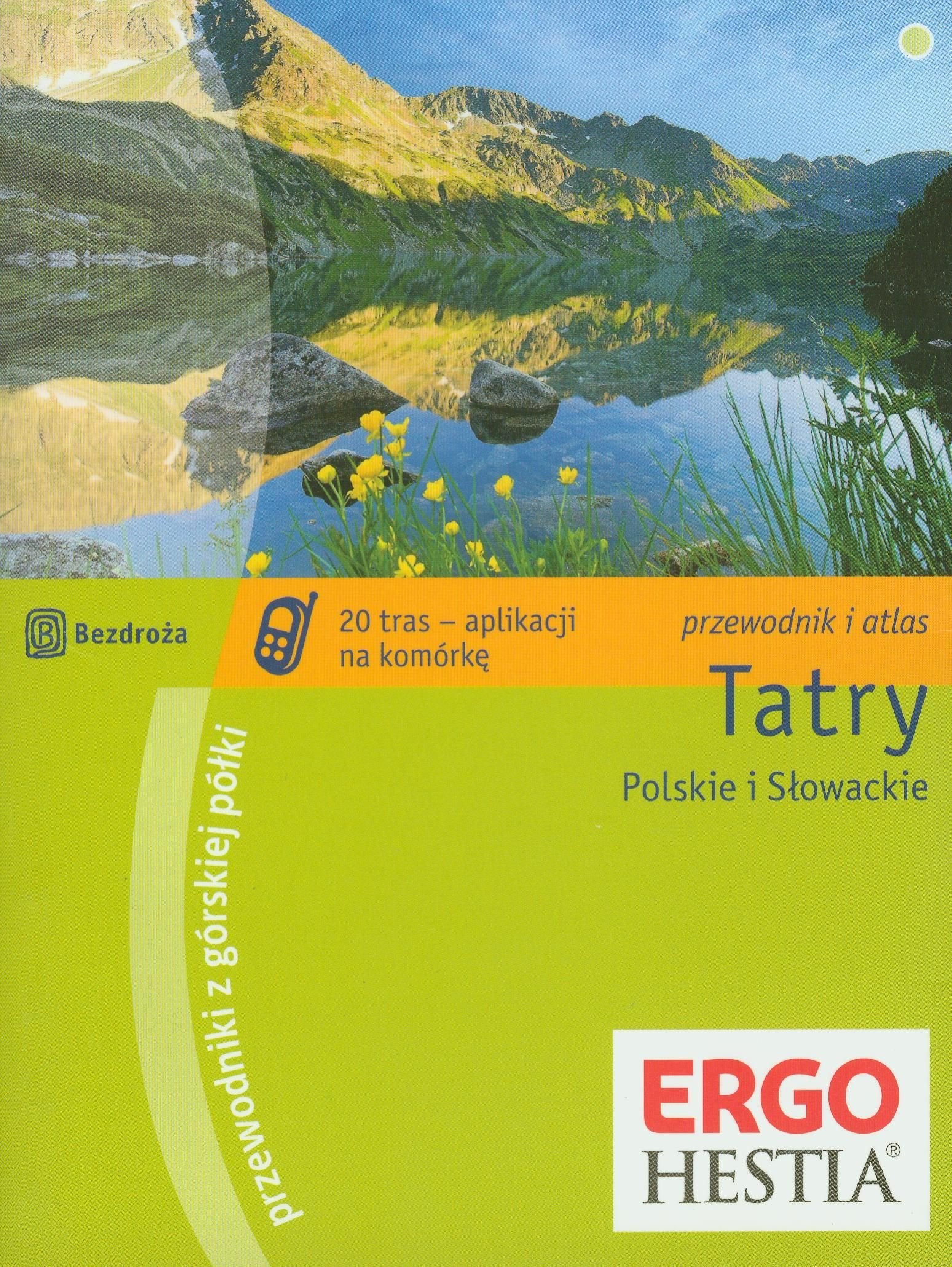 Tatry Polskie i Słowackie: Przewodnik i atlas book