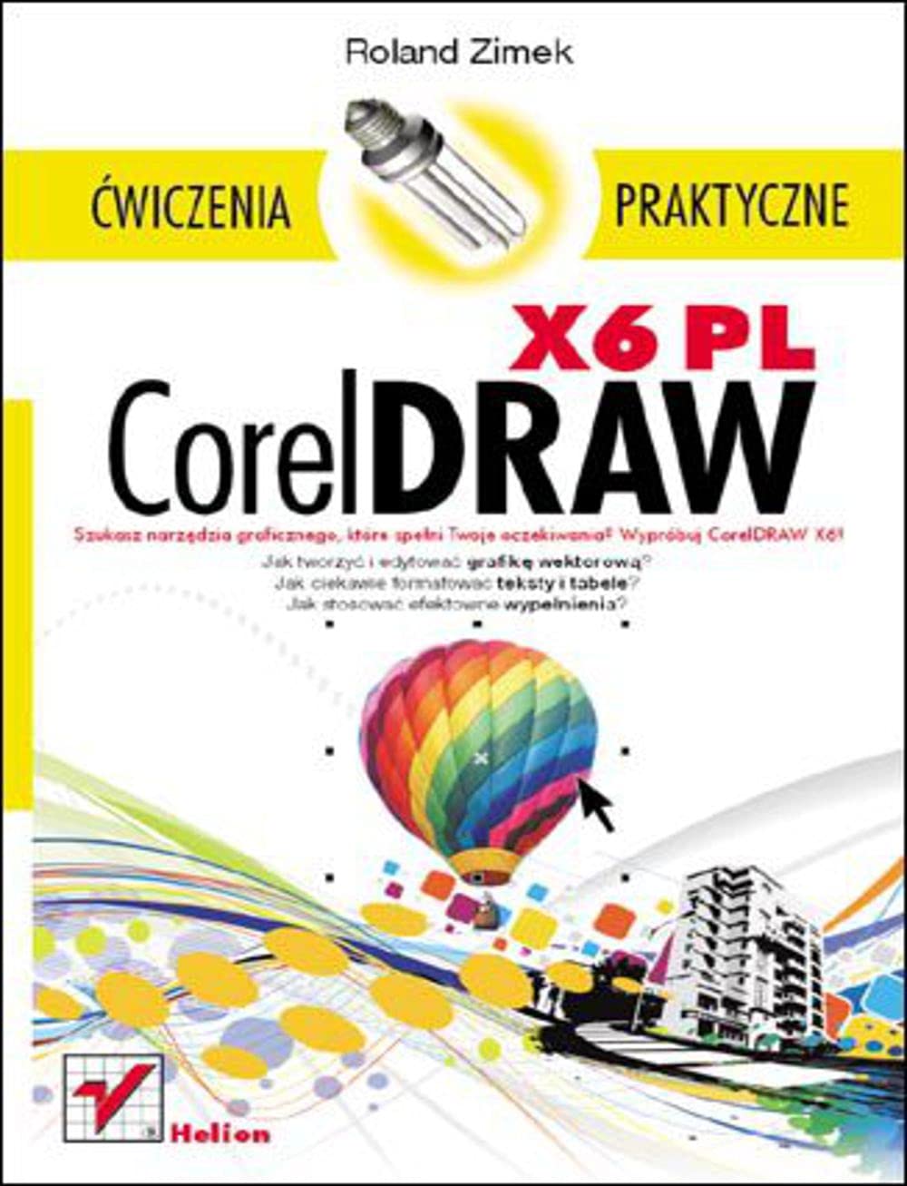 CorelDRAW X6 PL Ćwiczenia praktyczne book