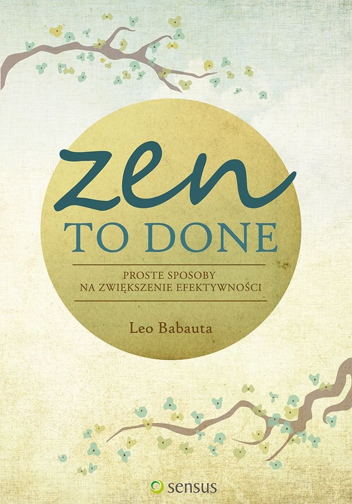 Zen To Done Proste sposoby na zwiększenie efektywności Books