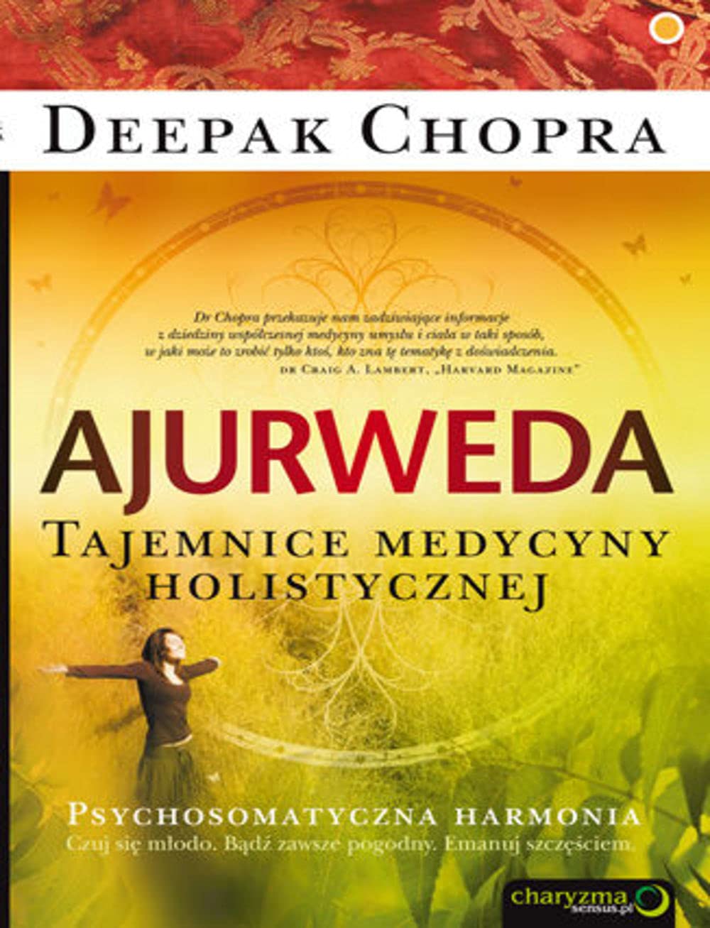 Ajurweda Tajemnice medycyny holistycznej Books