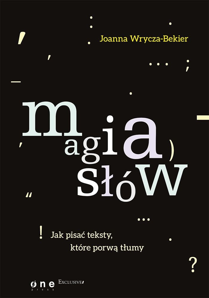 Magia słów: Jak pisać teksty, które porwą tłumy book