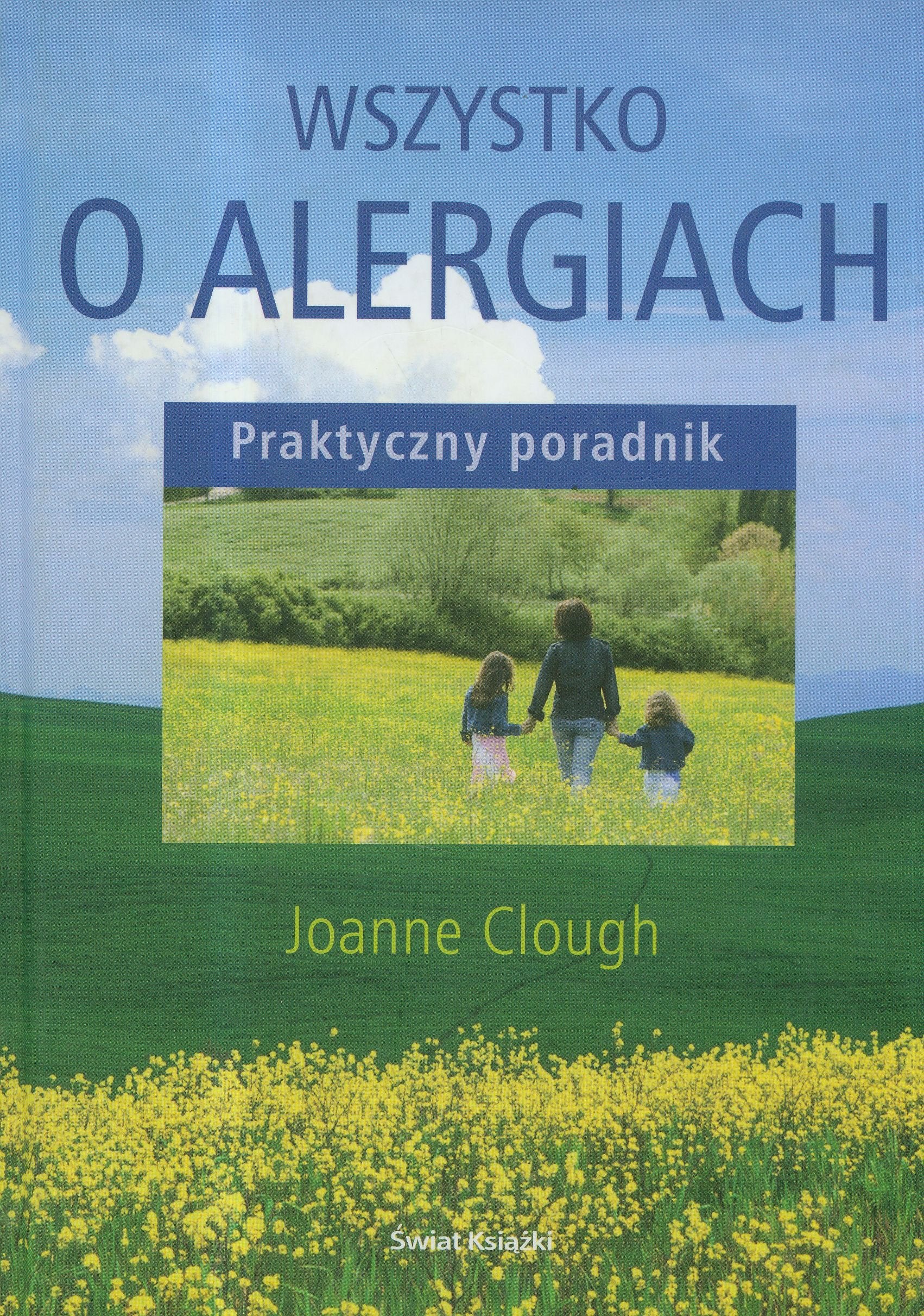 Wszystko o alergiach. Praktyczny poradnik Books