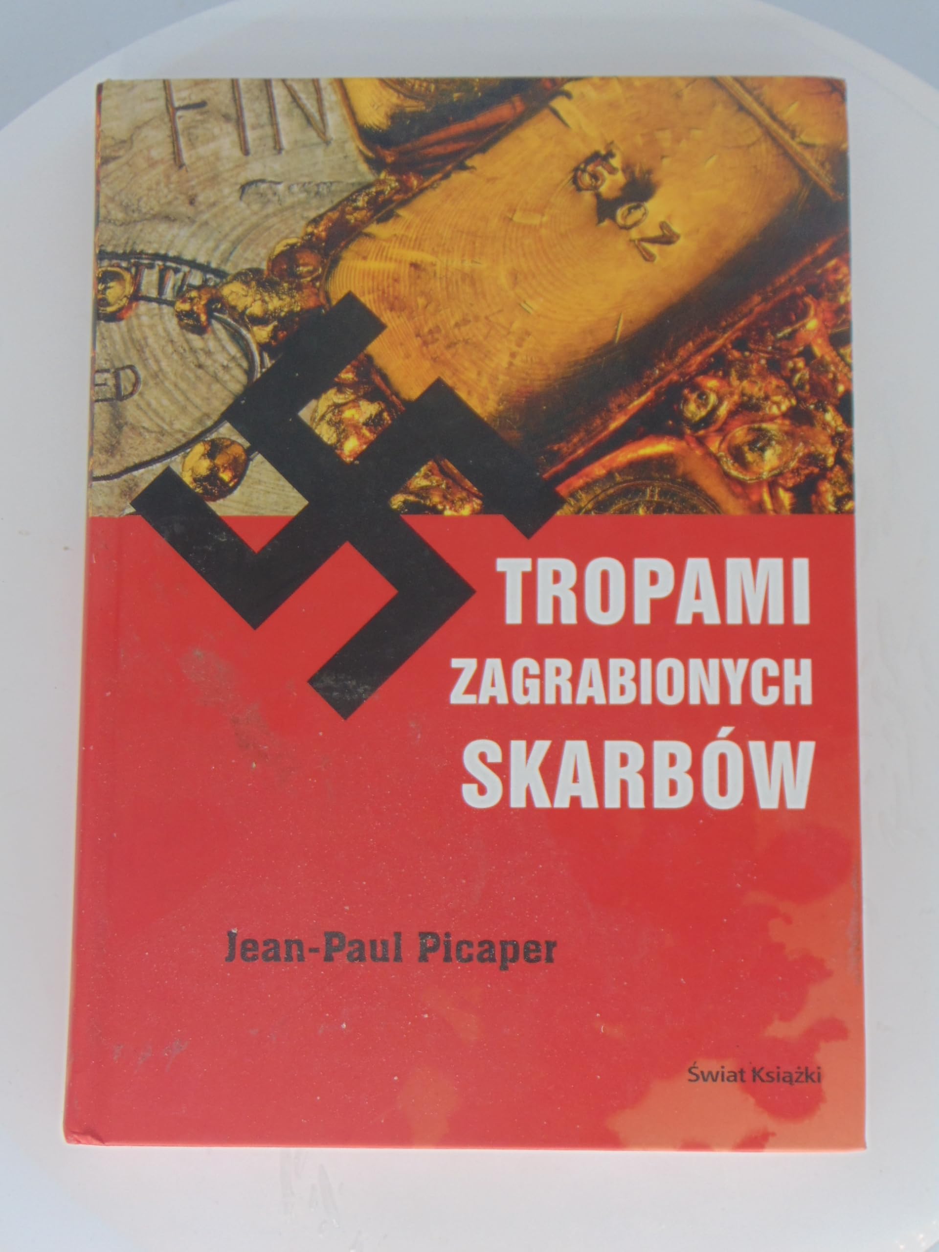 Tropami zagrabionych skarbów book