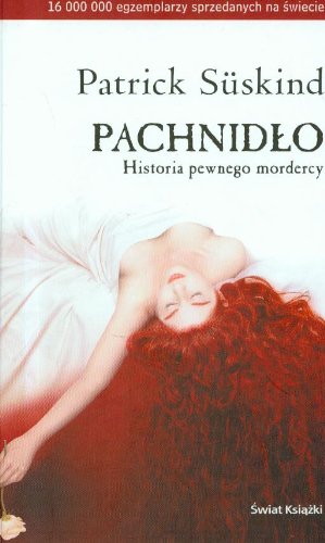 Pachnidło: Historia pewnego mordercy Books