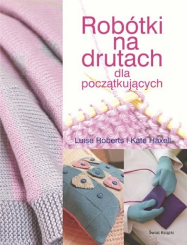 Robótki na drutach dla poczatkujacych book
