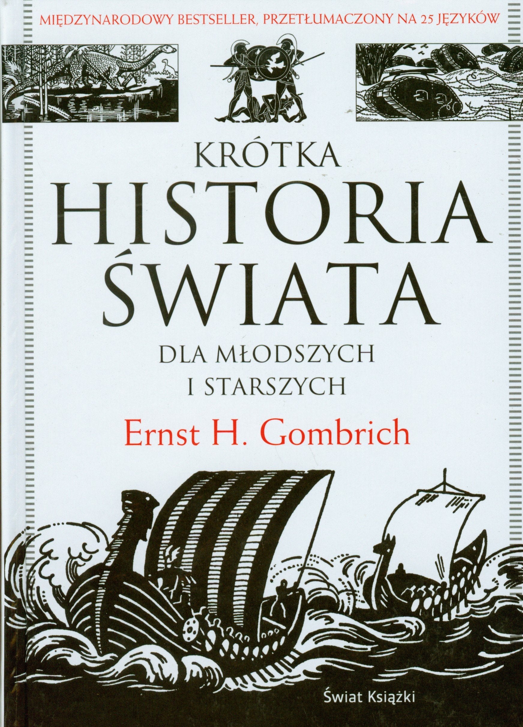 Krótka historia świata dla młodszych i starszych Books