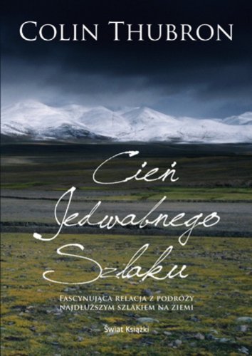 Cień Jedwabnego Szlaku book