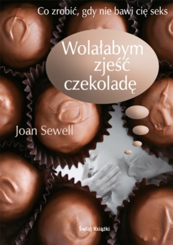 Product Image: Wolalabym zjesc czekolade