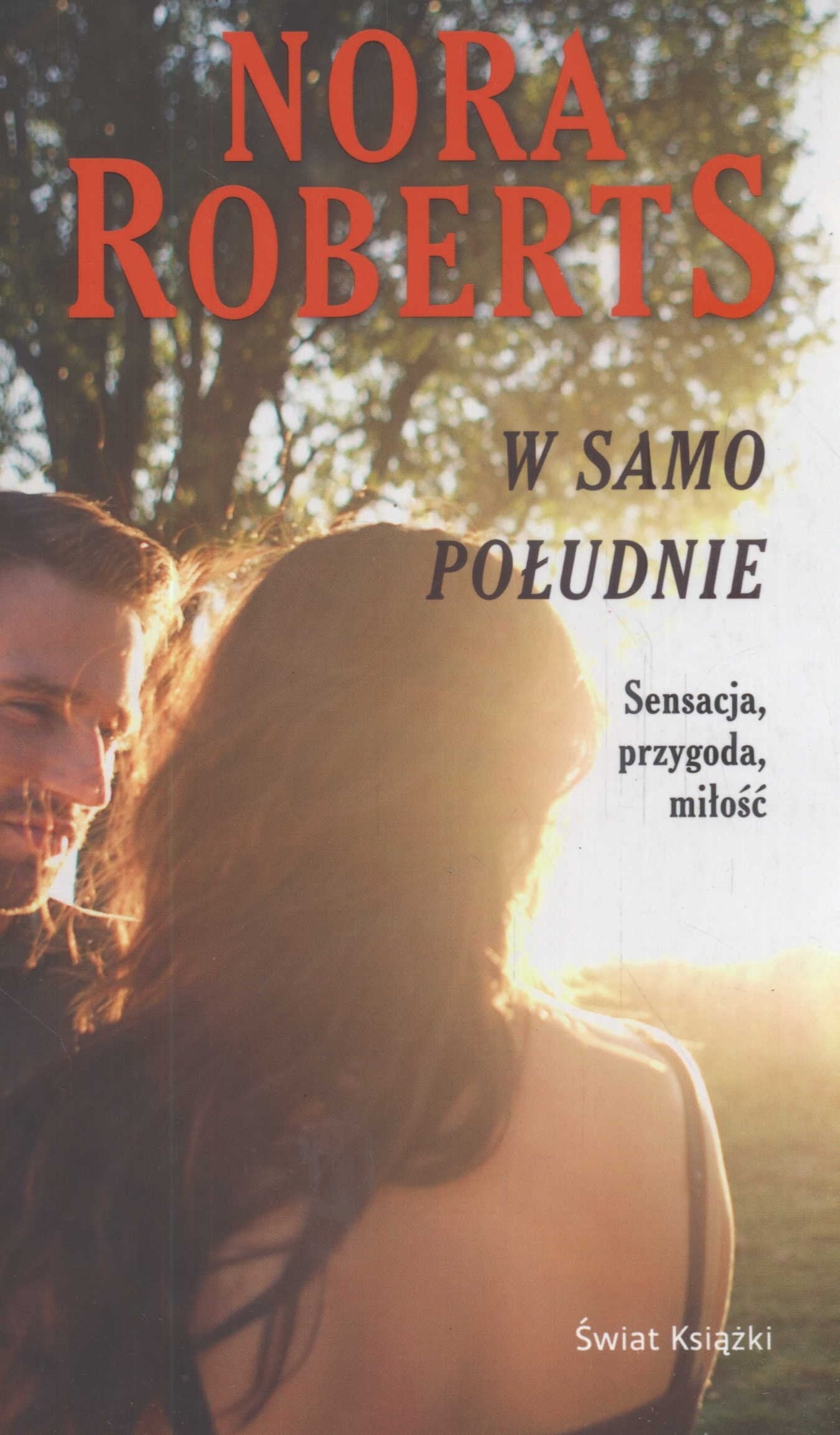 W samo poludnie: Sensacja, przygoda, milosc Books