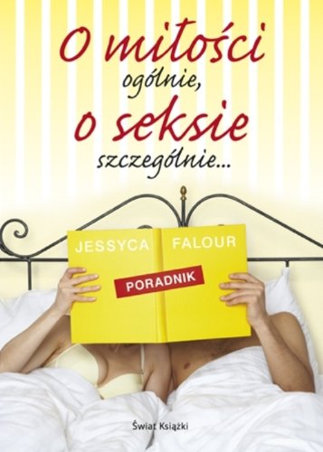 O miłości ogólnie... o seksie szczególnie Books