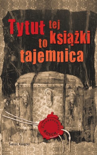 Product Image: Tytuł tej książki to tajemnica