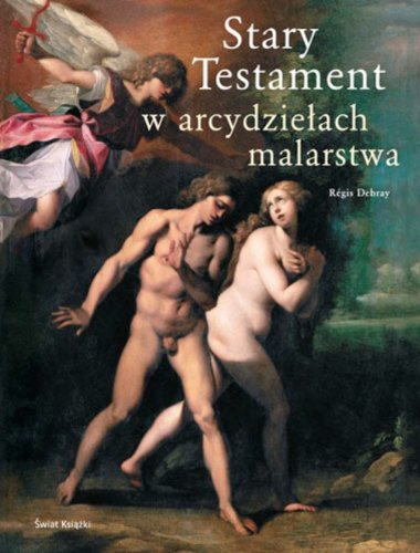 Stary Testament w arcydziełach malarstwa (ARCYDZIEŁA MALARSTWA) Books