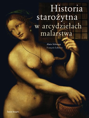 Historia starożytna w arcydziełach malarstwa Books
