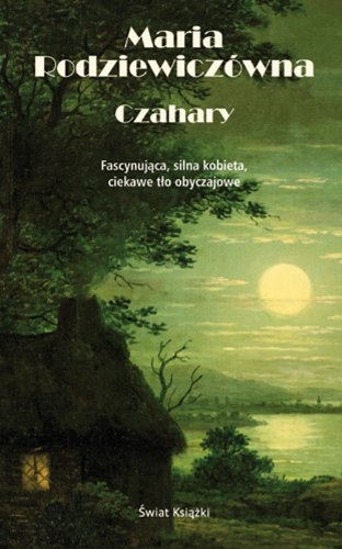 Czahary: Fascynująca, silna kobieta, ciekawe tło obyczajowe Books