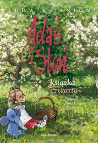 Adaś i Słoń Książka czwarta book